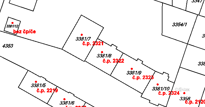 Teplice 2322 na parcele st. 3381/8 v KÚ Teplice, Katastrální mapa