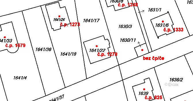 Radotín 1278, Praha na parcele st. 1641/22 v KÚ Radotín, Katastrální mapa