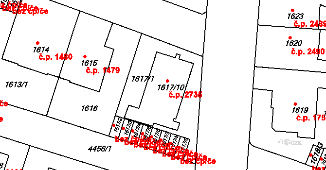 Teplice 2735 na parcele st. 1617/10 v KÚ Teplice, Katastrální mapa