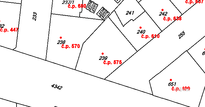 Žižkov 575, Praha na parcele st. 239 v KÚ Žižkov, Katastrální mapa