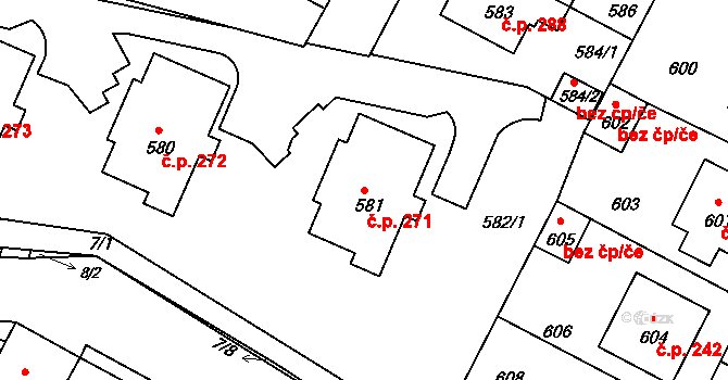 Rychlov 271, Bystřice pod Hostýnem na parcele st. 581 v KÚ Rychlov u Bystřice pod Hostýnem, Katastrální mapa