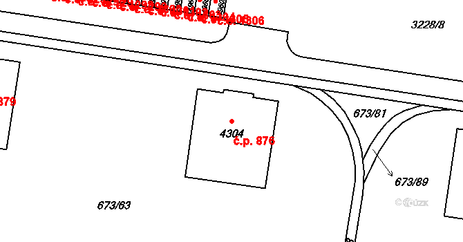 Zlín 876 na parcele st. 4304 v KÚ Zlín, Katastrální mapa