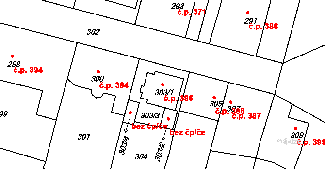 Kamenice nad Lipou 385 na parcele st. 303/1 v KÚ Kamenice nad Lipou, Katastrální mapa