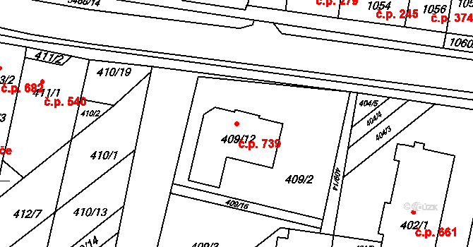 Střelice 739 na parcele st. 409/12 v KÚ Střelice u Brna, Katastrální mapa