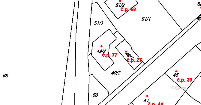 Chvalešovice 77, Dříteň na parcele st. 49/2 v KÚ Chvalešovice, Katastrální mapa