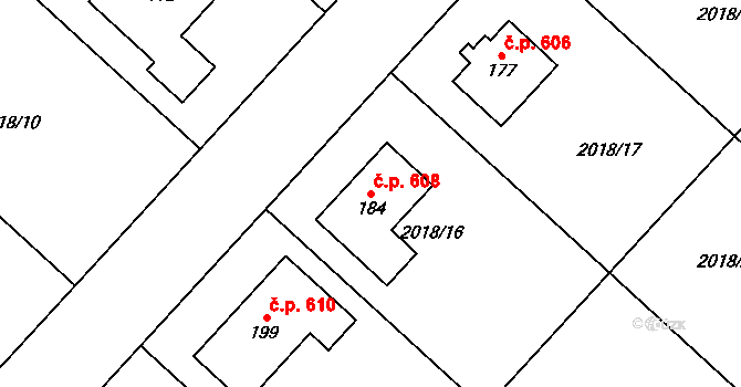 Chlupice 608, Hostěradice na parcele st. 184 v KÚ Chlupice, Katastrální mapa