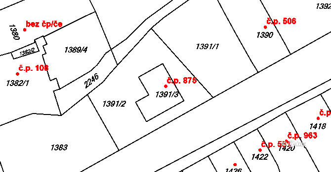 Velká Bystřice 875 na parcele st. 1391/3 v KÚ Velká Bystřice, Katastrální mapa