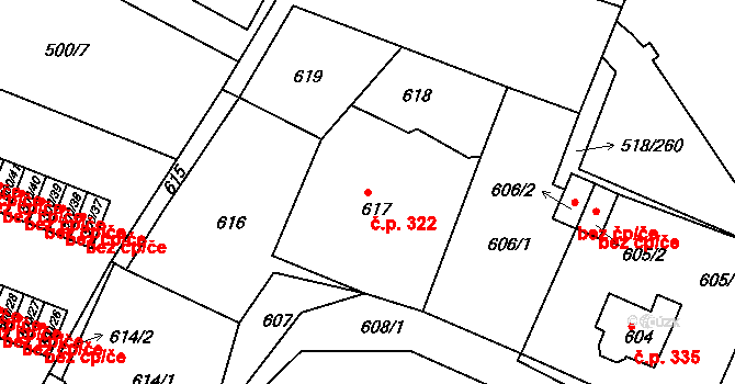 Mšeno nad Nisou 322, Jablonec nad Nisou na parcele st. 617 v KÚ Mšeno nad Nisou, Katastrální mapa