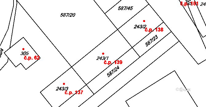 Vysoký Chlumec 139 na parcele st. 243/1 v KÚ Vysoký Chlumec, Katastrální mapa