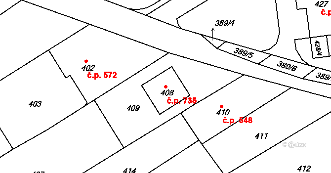 Buchlovice 735 na parcele st. 408 v KÚ Buchlovice, Katastrální mapa