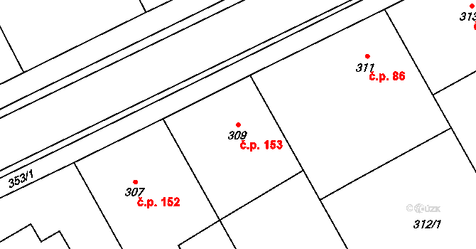 Choryně 153 na parcele st. 309 v KÚ Choryně, Katastrální mapa