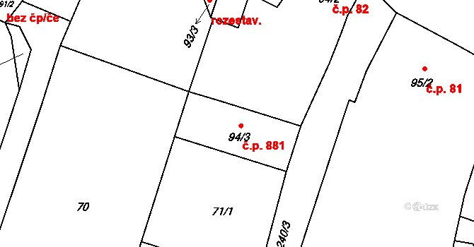 Lišov 881 na parcele st. 94/3 v KÚ Lišov, Katastrální mapa